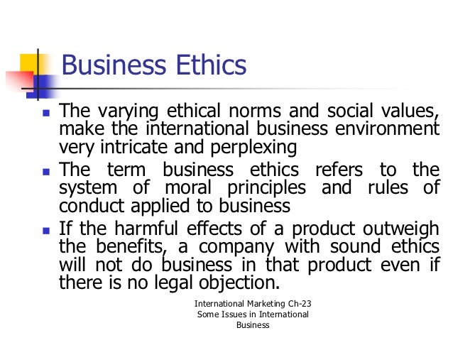 Social and ethical issues in global business ethical issues in international business ppt